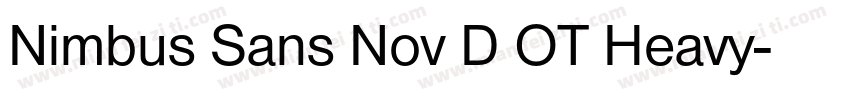 Nimbus Sans Nov D OT Heavy字体转换